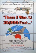 There I Was at 20,000 Feet ... by SPENCE, Jack